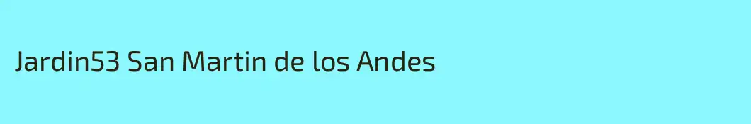 Jardin53 San Martin de los Andes